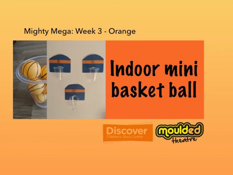 Video 7: Indoor Mini Basketball