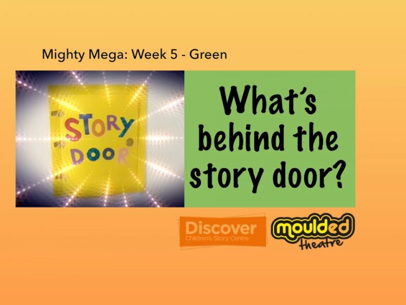 Video 7: What's behind the Story Door?