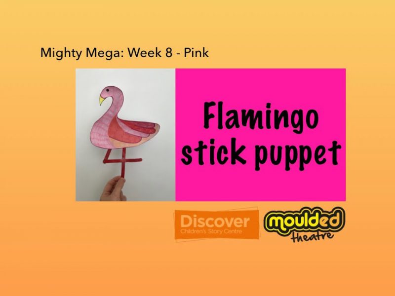 Video 4: Flamingo stick puppet (Adult supervision required: This video provides instructions for an activity using scissors.)