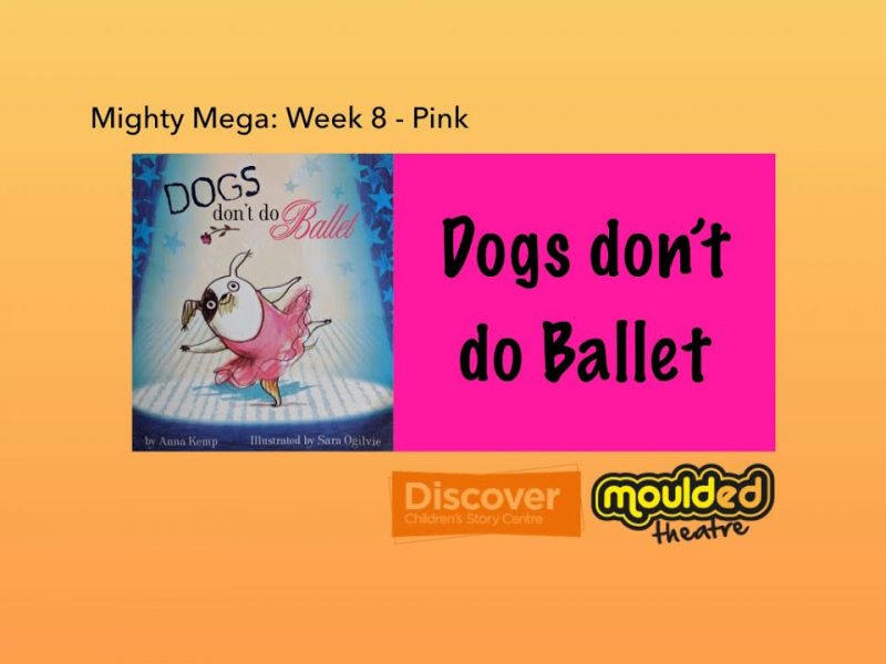 Video 6: Dogs Don't Do Ballet