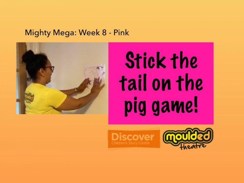 Video 7: Stick the tail on the pig game